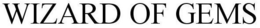 WIZARD OF GEMS trademark