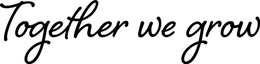 TOGETHER WE GROW trademark