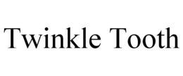 TWINKLE TOOTH trademark
