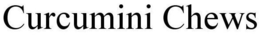CURCUMINI CHEWS trademark