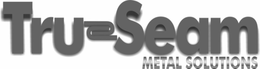 TRU SEAM METAL SOLUTIONS trademark