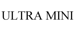 ULTRA MINI trademark