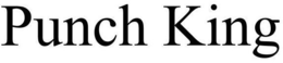 PUNCH KING trademark