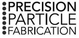PRECISION PARTICLE FABRICATION trademark
