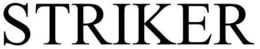 STRIKER trademark