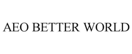 AEO BETTER WORLD trademark