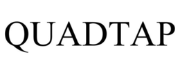 QUADTAP trademark