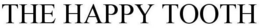 THE HAPPY TOOTH trademark