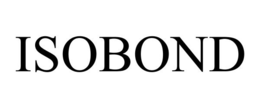 ISOBOND trademark