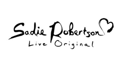 SADIE ROBERTSON LIVE ORIGINAL trademark
