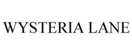 WYSTERIA LANE trademark