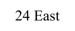24 EAST trademark