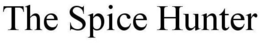 THE SPICE HUNTER trademark