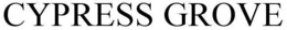 CYPRESS GROVE trademark