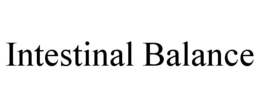 INTESTINAL BALANCE trademark