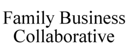 FAMILY BUSINESS COLLABORATIVE trademark