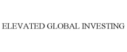 ELEVATED GLOBAL INVESTING trademark