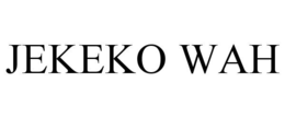 JEKEKO WAH trademark