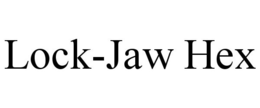 LOCK-JAW HEX trademark
