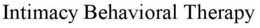 INTIMACY BEHAVIORAL THERAPY trademark