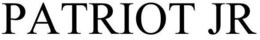 PATRIOT JR trademark