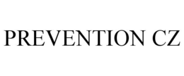 PREVENTION CZ trademark