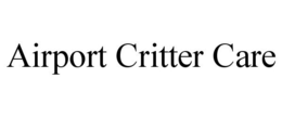 AIRPORT CRITTER CARE trademark