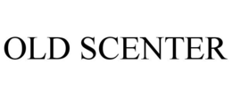 OLD SCENTER trademark