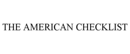 THE AMERICAN CHECKLIST trademark