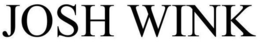 JOSH WINK trademark