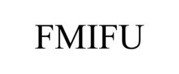 FMIFU trademark