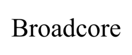 BROADCORE trademark