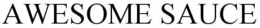 AWESOME SAUCE trademark