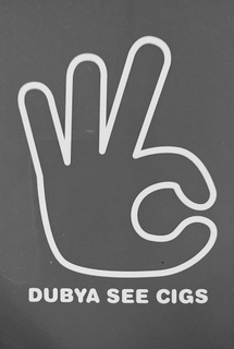 WC DUBYA SEE CIGS trademark