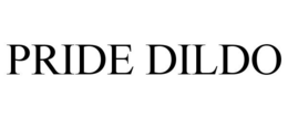 PRIDE DILDO trademark