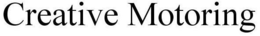 CREATIVE MOTORING trademark