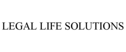 LEGAL LIFE SOLUTIONS trademark