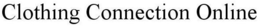 CLOTHING CONNECTION ONLINE trademark