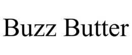 BUZZ BUTTER trademark