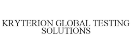 KRYTERION GLOBAL TESTING SOLUTIONS trademark