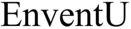 ENVENTU trademark