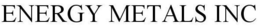 ENERGY METALS INC trademark