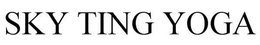 SKY TING YOGA trademark