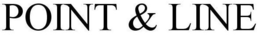 POINT & LINE trademark