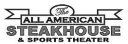 THE ALL AMERICAN STEAKHOUSE & SPORTS THEATER trademark