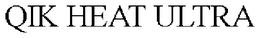 QIK HEAT ULTRA trademark