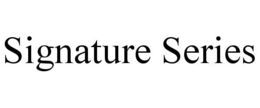 SIGNATURE SERIES trademark