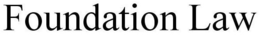 FOUNDATION LAW trademark