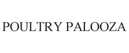 POULTRY PALOOZA trademark