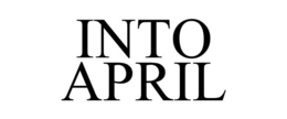 INTO APRIL trademark
